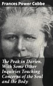 Cover von The Peak in Darien, With Some Other Inquiries Touching Concerns of the Soul and the Body