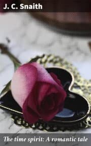 Cover von The time spirit: A romantic tale