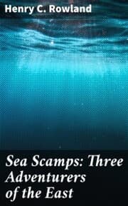 Cover von Sea Scamps: Three Adventurers of the East