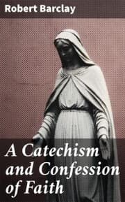 Cover von A Catechism and Confession of Faith