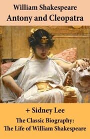 Cover von Antony and Cleopatra (The Unabridged Play) + The Classic Biography