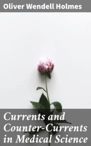 Cover von Currents and Counter-Currents in Medical Science