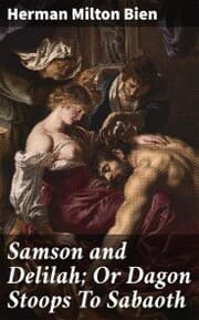 Cover von Samson and Delilah; Or Dagon Stoops To Sabaoth