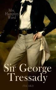 Cover von Sir George Tressady (Vol.1&2)