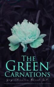 Cover von The Green Carnations: Gay Classics Boxed Set