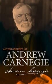 Cover von Autobiography of Andrew Carnegie
