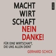 Cover von Machtwirtschaft - nein danke!