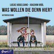 Cover von Was wollen die denn hier