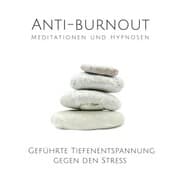 Cover von Anti-Burnout: Meditationen und Hypnosen