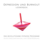 Cover von Depression und Burnout loswerden