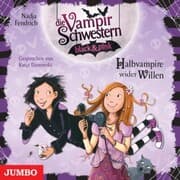 Cover von Die Vampirschwestern black & pink. Halbvampire wider Willen [Band 1]