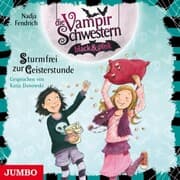 Cover von Die Vampirschwestern black & pink. Sturmfrei zur Geisterstunde [Band 3]