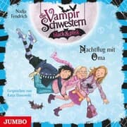 Cover von Die Vampirschwestern black & pink. Nachtflug mit Oma [Band 5]