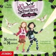 Cover von Die Vampirschwestern black & pink. Nachteulen im Museum [Band 6]