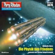 Cover von Perry Rhodan 3070: Die Physik des Friedens