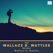 Cover von The Wallace D. Wattles Trilogy