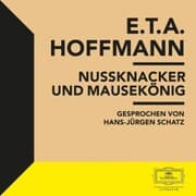 Cover von E.T.A. Hoffmann: Nussknacker und Mausekönig
