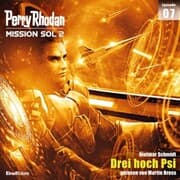 Cover von Perry Rhodan Mission SOL 2 Episode 07: Drei hoch Psi