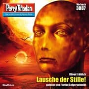 Cover von Perry Rhodan 3087: Lausche der Stille!
