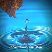 Cover von Calming Nature Sounds with Relaxing Music