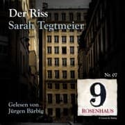 Cover von Der Riss - Rosenhaus 9 - Nr.7