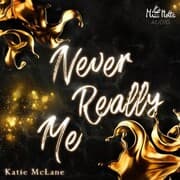Cover von Never Really Me (Burning Hearts 1)