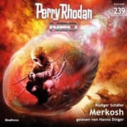 Cover von Perry Rhodan Neo 239: Merkosh