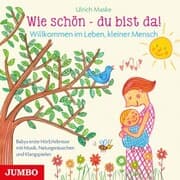 Cover von Wie schön - du bist da!