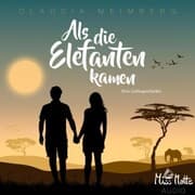 Cover von Als die Elefanten kamen
