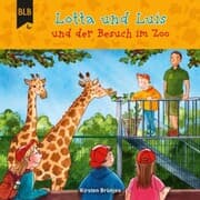 Cover von Lotta und Luis und der Besuch im Zoo