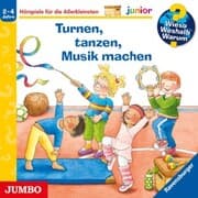 Cover von Turnen, tanzen, Musik machen [Wieso? Weshalb? Warum? JUNIOR Folge 71]