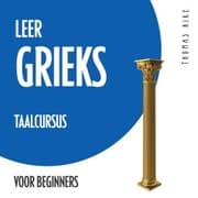 Cover von Leer Grieks (taalcursus voor beginners)