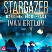 Cover von Stargazer: Das letzte Artefakt