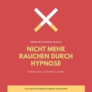 Cover von Nicht mehr Rauchen durch Hypnose (Premium-Bundle)