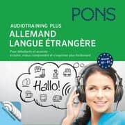 Cover von PONS Audiotraining Plus - Allemand langue étrangère