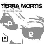 Cover von Terra Mortis 1 - Stadien des Verfalls