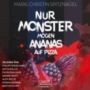 Cover von Nur Monster mögen Ananas auf Pizza
