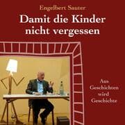 Cover von Damit die Kinder nicht vergessen