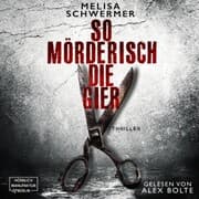 Cover von So mörderisch die Gier