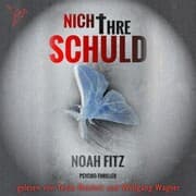 Cover von Nicht ihre Schuld