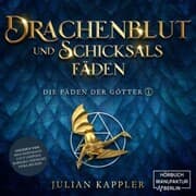 Cover von Drachenblut und Schicksalsfäden