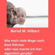 Cover von Wie mich viele Wege nach Rom führten