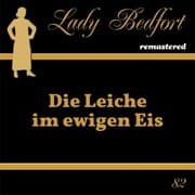 Cover von Folge 82: Die Leiche im ewigen Eis