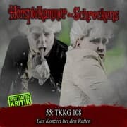 Cover von Folge 55: Tkkg 108 - Das Konzert bei den Ratten