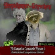 Cover von Folge 72: Detective Constable Watson 1 - Das Geheimnis des goldenen Gibbons