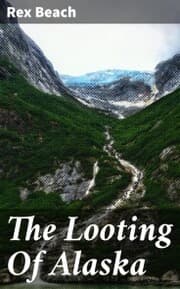 Cover von The Looting Of Alaska