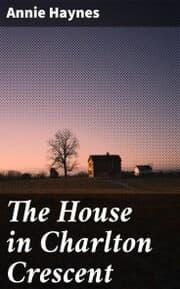 Cover von The House in Charlton Crescent