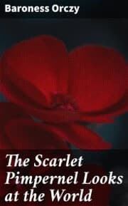 Cover von The Scarlet Pimpernel Looks at the World