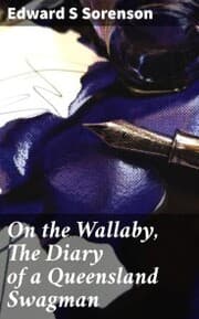 Cover von On the Wallaby, The Diary of a Queensland Swagman