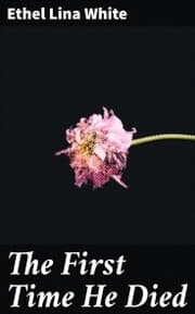 Cover von The First Time He Died
